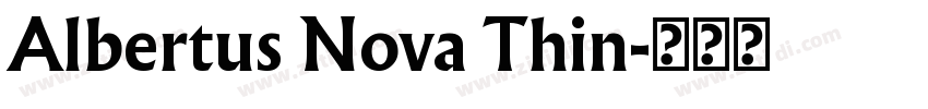 Albertus Nova Thin字体转换